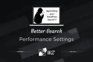 Better Search - Performance Settings