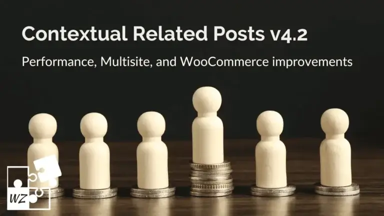 Contextual Related Posts 4.2.0: WooCommerce, WP CLI support and more