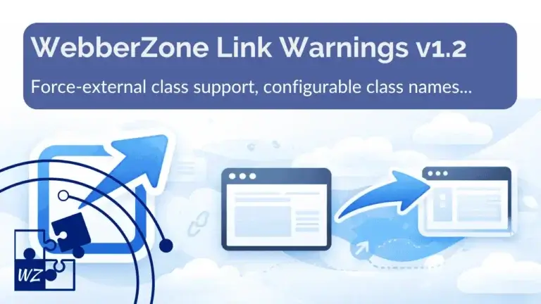 WebberZone Link Warnings v1.2 banner image