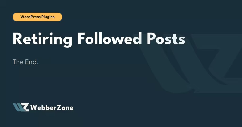 Retired Followed Posts