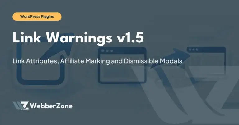 WebberZone Link Warnings v1.5
